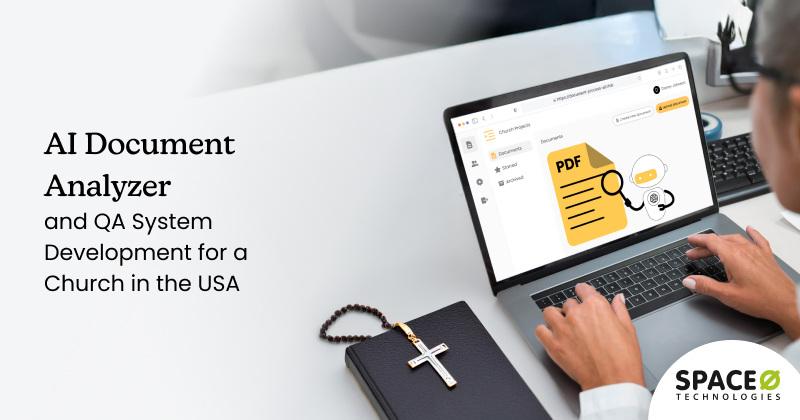 AI Document Analyzer and QA System Development for a Church in the USA